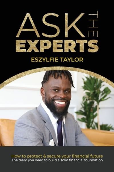 Cover for Eszylfie Taylor · Ask the Experts (Book) (2022)