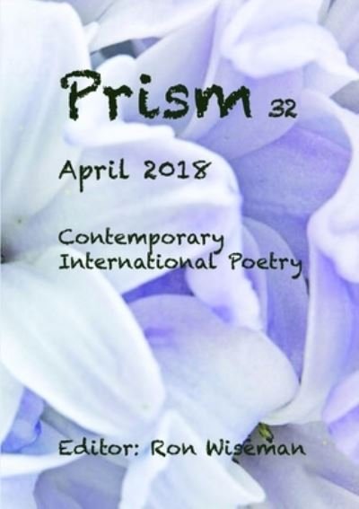 Cover for Ronald Wiseman · Prism 32 - April 2018 (Pocketbok) (2018)