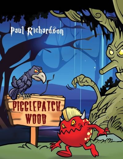Cover for Paul Richardson · Pigglepatch Wood (Pocketbok) (2023)