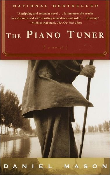 Cover for Daniel Mason · The Piano Tuner (Paperback Bog) (2003)