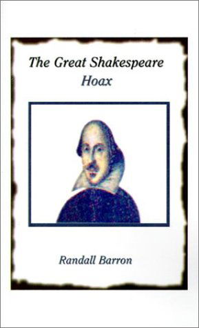 Cover for Randall Barron · The Great Shakespeare Hoax (Hardcover Book) (2003)