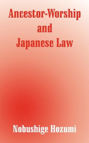 Cover for Nobushige Hozumi · Ancestor-Worship and Japanese Law (Paperback Bog) (2003)