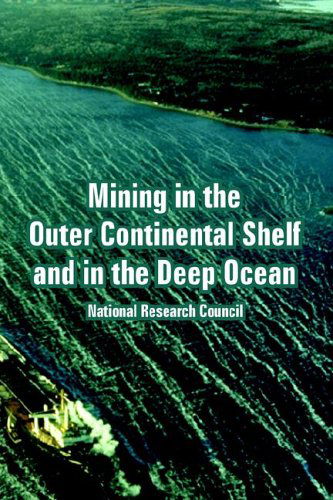 Cover for National Research Council · Mining in the Outer Continental Shelf and in the Deep Ocean (Paperback Book) (2005)