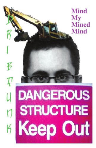 Cover for Dribfunk · Mind My Mined Mind (Paperback Book) (2006)
