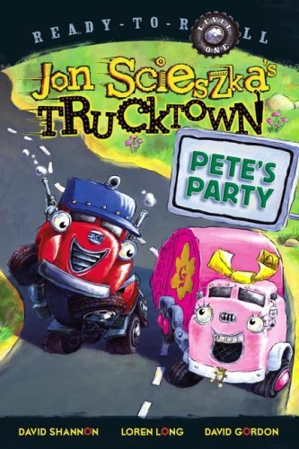 Cover for Jon Scieszka · Pete's Party (Jon Scieszka's Trucktown) (Taschenbuch) (2008)