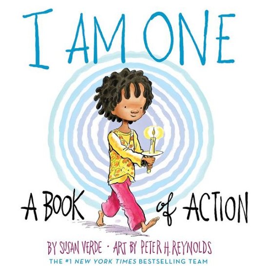 Cover for Susan Verde · I Am One: A Book of Action - I Am Books (Innbunden bok) (2020)