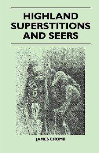 Cover for James Cromb · Highland Superstitions and Seers (Folklore History Series) (Taschenbuch) (2022)