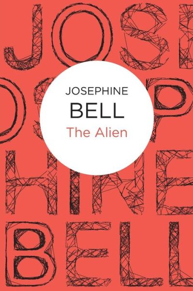 Cover for Josephine Bell · Alien (N/A) (2012)