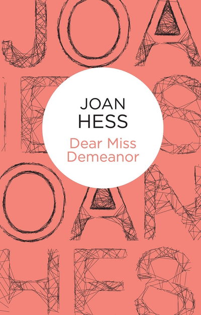 Dear Miss Demeanor - Joan Hess - Other -  - 9781447277385 - July 31, 2014