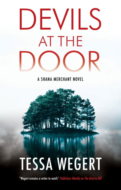 Devils at the Door - A Shana Merchant Novel - Tessa Wegert - Bücher - Canongate Books - 9781448311385 - 5. Dezember 2023