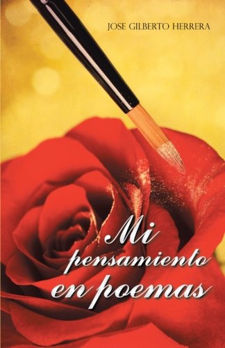 Cover for Jose Gilberto Herrera · Mi Pensamiento en Poemas (Paperback Book) (2013)