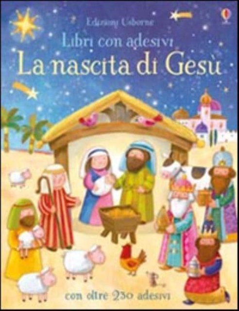 Cover for Felicity Brooks · Natale per i bimbi: Nascita di Gesu con adesivi (Taschenbuch) (2016)