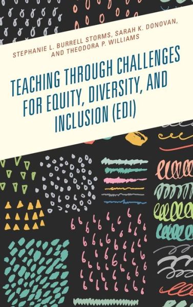 Cover for Stephanie L. Burrell Storms · Teaching through Challenges for Equity, Diversity, and Inclusion (EDI) (Hardcover Book) (2020)