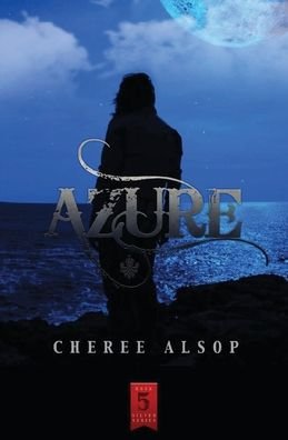 Cover for Cheree Lynn Alsop · Azure (Pocketbok) (2012)