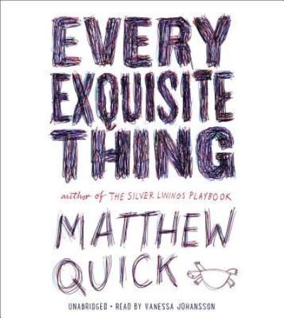 Cover for Matthew Quick · Every Exquisite Thing (Audiobook (CD)) (2016)