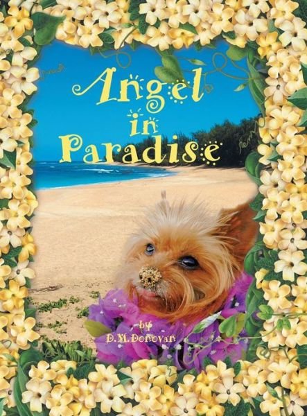 Cover for D M Donovan · Angel in Paradise (Hardcover Book) (2015)