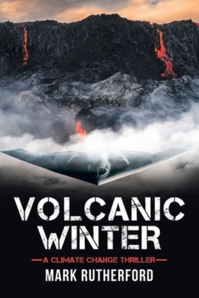 Cover for Mark Rutherford · Volcanic Winter (Paperback Book) (2020)