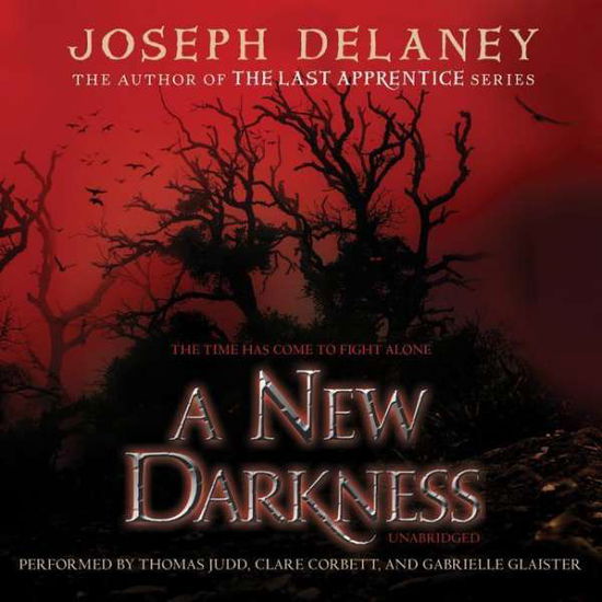 Cover for Joseph Delaney · A New Darkness (Starblade Chronicles, Book 1) (Audiobook (CD)) [Unabridged edition] (2014)