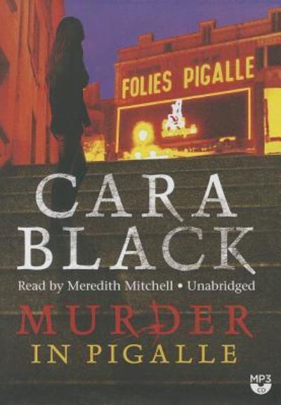 Cover for Cara Black · Murder in Pigalle (CD) (2014)