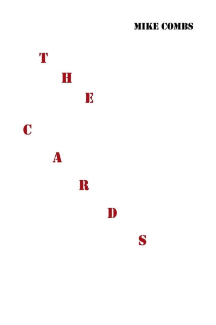 Cover for Mike Combs · The Cards (Paperback Book) (2013)