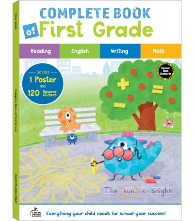 Complete Book of First Grade - Carson Dellosa Education - Książki - Thinking Kids - 9781483862385 - 15 kwietnia 2021