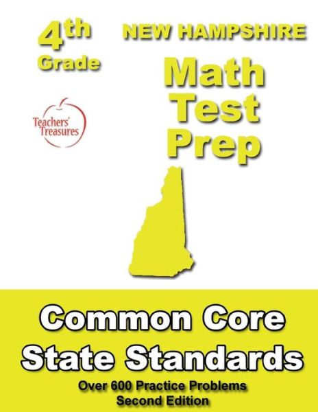 Cover for Teachers' Treasures · New Hampshire 4th Grade Math Test Prep: Common Core Learning Standards (Paperback Book) (2013)