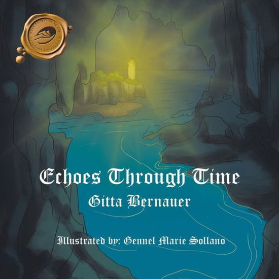 Cover for Gitta Bernauer · Echoes Through Time (Paperback Book) (2018)