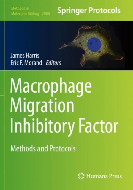 Cover for Macrophage Migration Inhibitory Factor: Methods and Protocols - Methods in Molecular Biology (Paperback Book) [2020 edition] (2020)