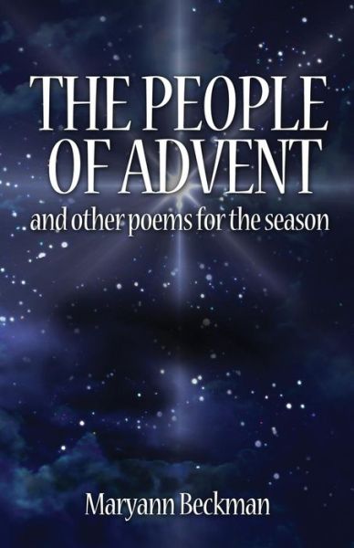 Cover for Maryann Beckman · People of Advent: and Other Poems for the Season (Paperback Book) (2013)