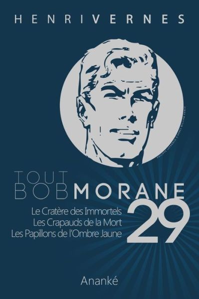 Cover for Henri Vernes · Tout Bob Morane/29 (Paperback Bog) (2014)