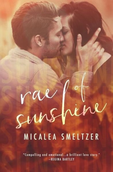 Cover for Micalea Smeltzer · Rae of Sunshine (Paperback Bog) (2014)