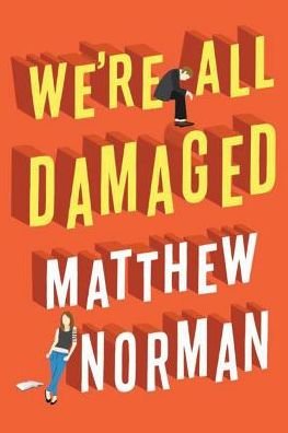 Cover for Matthew Norman · We're All Damaged (Paperback Book) (2016)