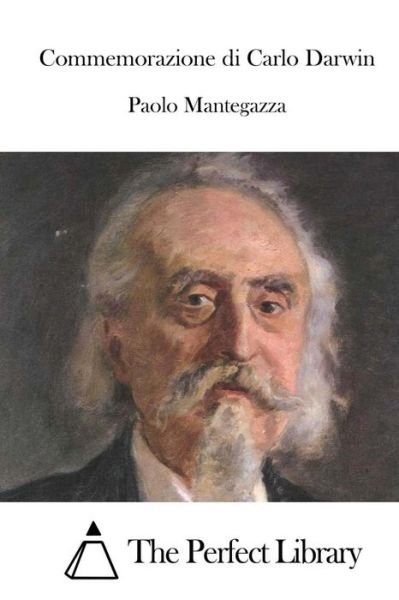 Cover for Paolo Mantegazza · Commemorazione Di Carlo Darwin (Paperback Book) (2015)