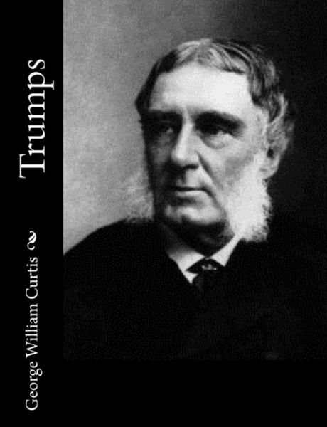 Cover for George William Curtis · Trumps (Paperback Bog) (2015)
