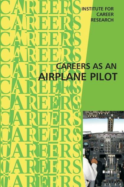 Cover for Institute for Career Research · Career As an Airplane Pilot (Paperback Book) (2015)