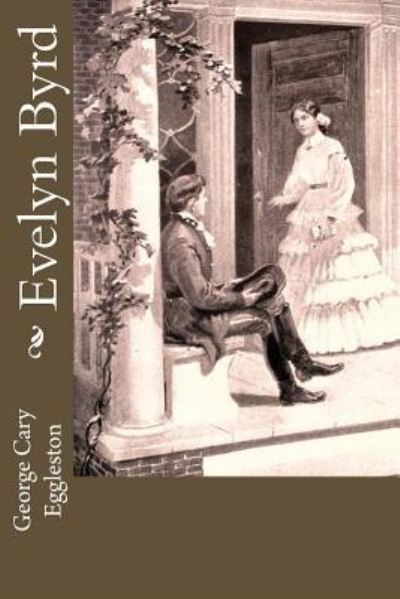 Cover for George Cary Eggleston · Evelyn Byrd (Paperback Book) (2016)