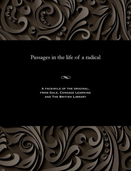 Cover for Samuel Bamford · Passages in the Life of a Radical (Paperback Book) (1901)