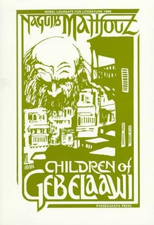 Cover for Naguib Mahfouz · Children of Gebelaawi (N/A) [Rev. augm. edition] (1997)