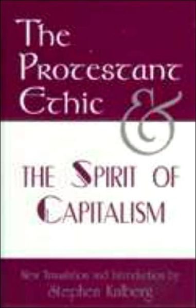 Cover for Max Weber · The Protestant Ethic and the Spirit of Capitalism (Gebundenes Buch) (2001)