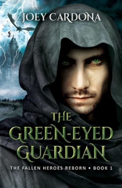 Cover for Joey Cardona · The Green-Eyed Guardian (Paperback Book) (2021)