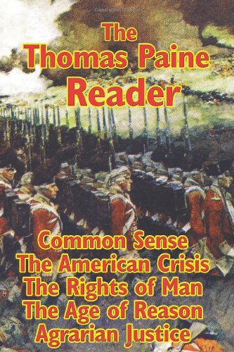 The Thomas Paine Reader - Thomas Paine - Books - Wilder Publications - 9781604591385 - November 14, 2007