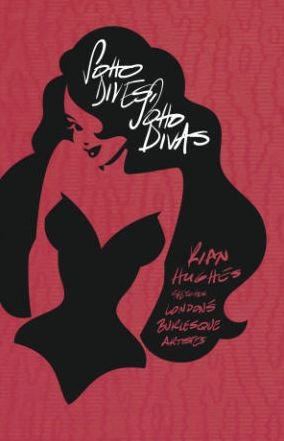 Cover for Rian Hughes · Soho Dives, Soho Divas (Paperback Bog) (2013)