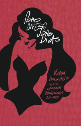 Cover for Rian Hughes · Soho Dives, Soho Divas (Taschenbuch) (2013)