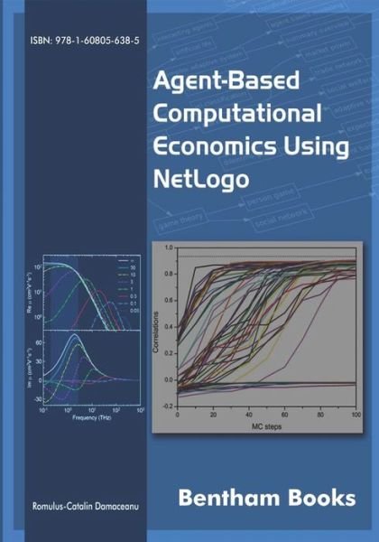 Cover for Romulus Catalin Damaceanu · Agent-based Computational Economics using NetLogo (Pocketbok) (2018)
