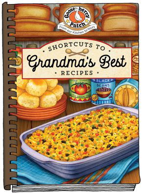 Cover for Gooseberry Patch · Shortcuts to Grandma's Best Recipes (Spiralbog) (2023)