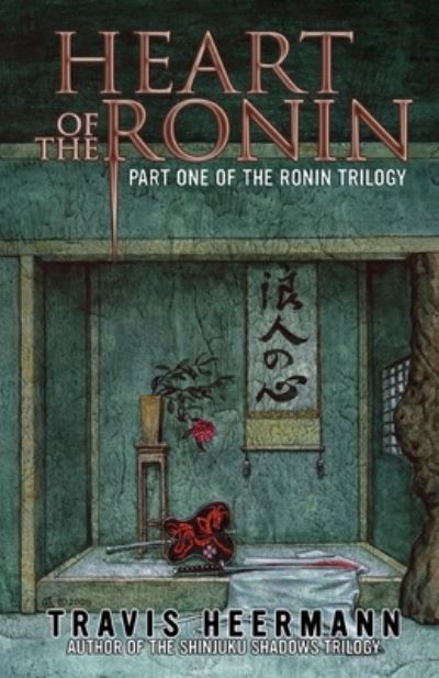 Cover for Travis Heermann · Heart of the Ronin (Paperback Book) (2021)