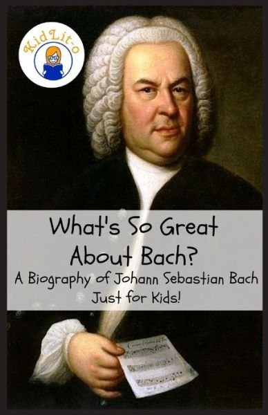 Cover for Sam Rogers · What's So Great About Bach? (Paperback Book) (2016)