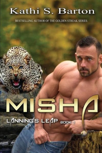 Cover for Kathi S. Barton · Misha (Lanning's Leap) (Volume 1) (Paperback Book) (2014)