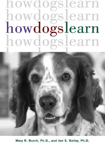 Cover for Jon S. Bailey · How Dogs Learn (Hardcover Book) (1999)