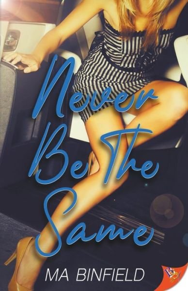 Cover for Ma Binfield · Never Be the Same (Taschenbuch) (2021)